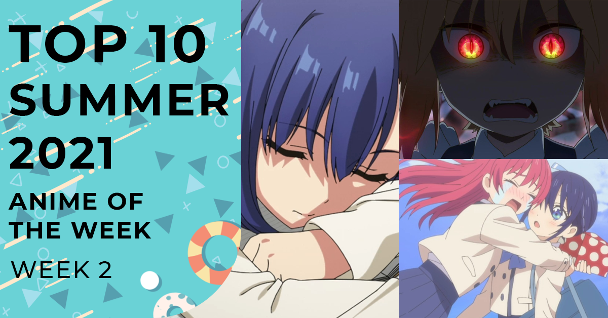 Weekly Seasonal Watches: Summer 2021 Anime Season Week 2 – Mechanical Anime  Reviews