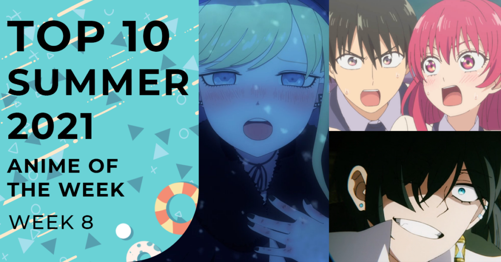 Summer 2021 Top Anime Rankings - Week 08