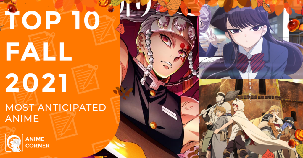 Fall 2021 Anticipated Anime - Rankings