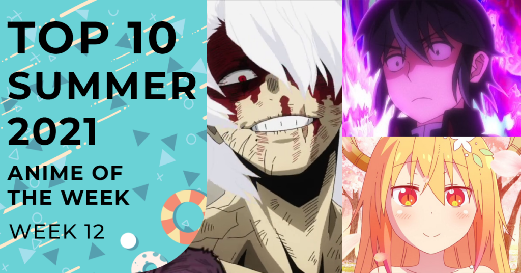 Summer 2021 Anime Rankings - Week 12