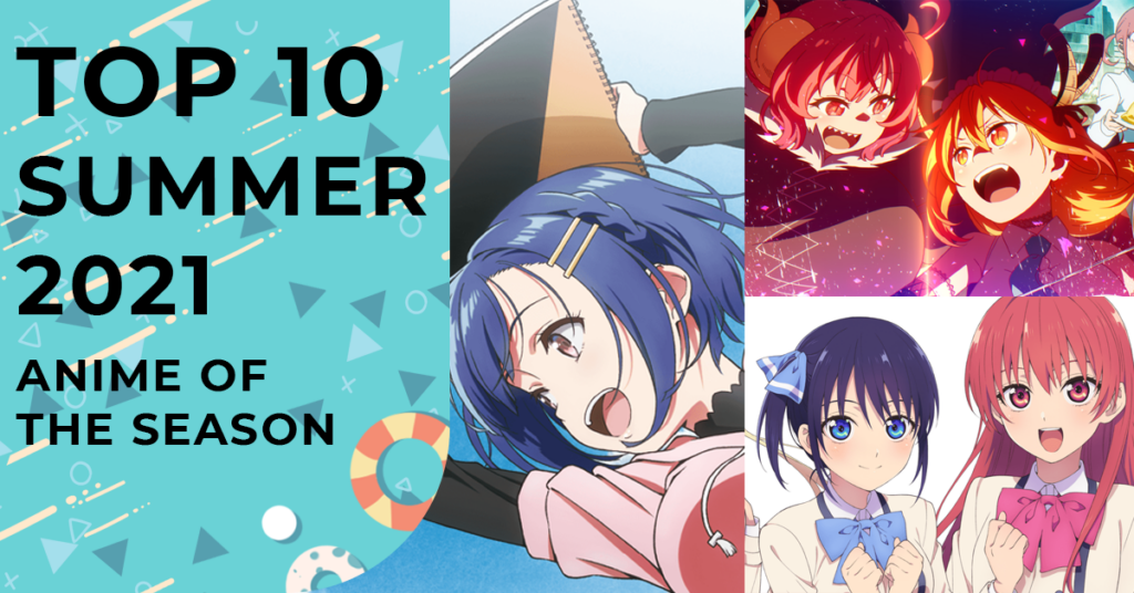 Summer 2021 Anime of the Season - Rankings