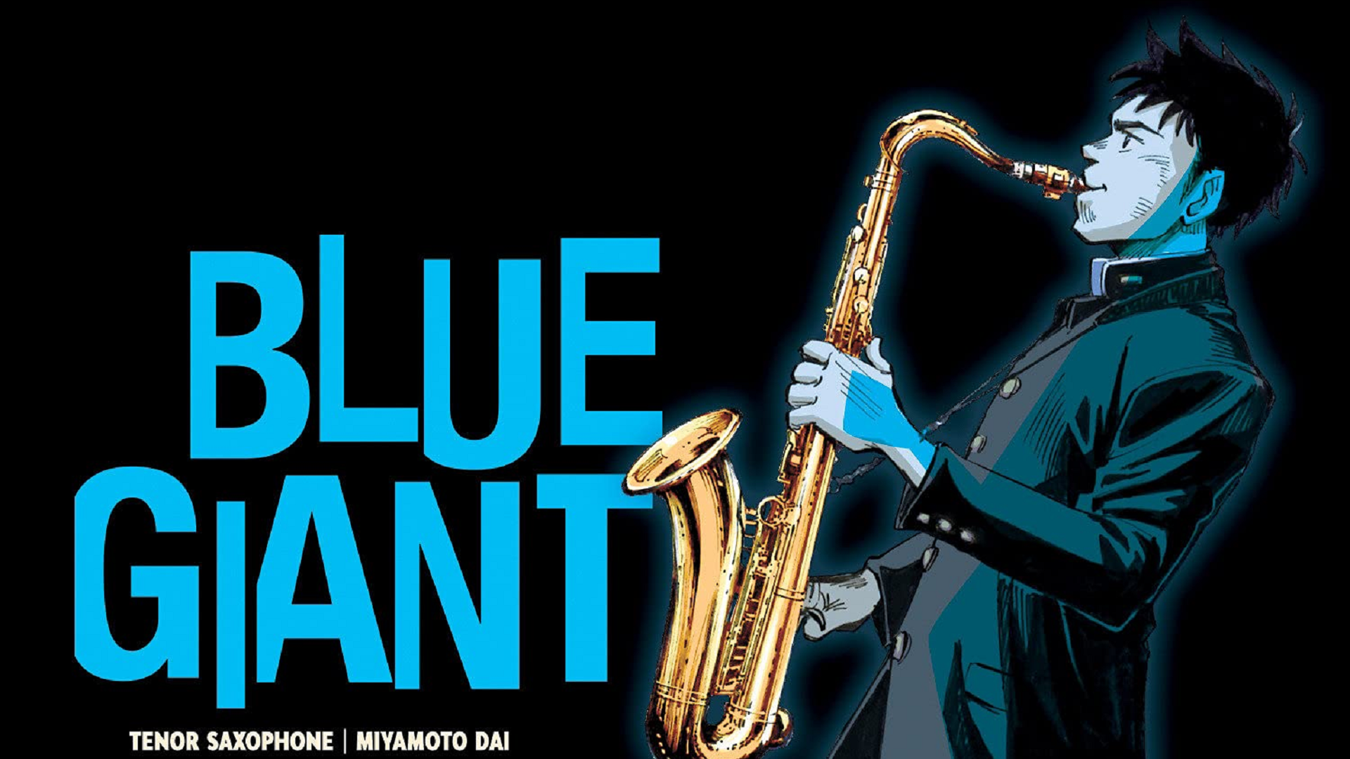 Blue giant. Blue giant Manga. Giant синий.
