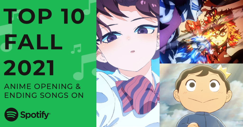 top 10 fall 2021 anime openings endings
