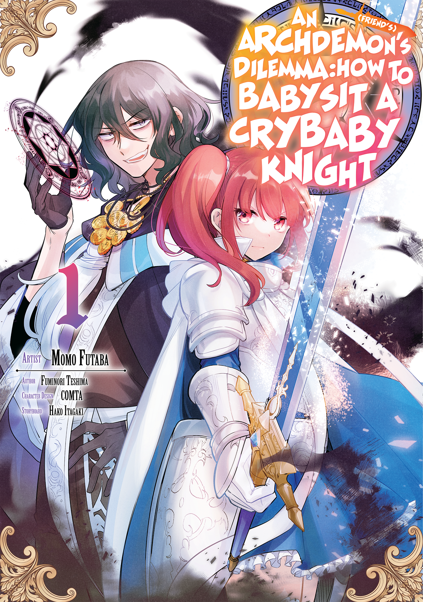 An Archdemon’s (Friend’s) Dilemma: How to Love a Crybaby Knight (Manga) by Momo Futaba (Art), Fuminori Teshima (Story), Hako Itagaki (Character Designs)