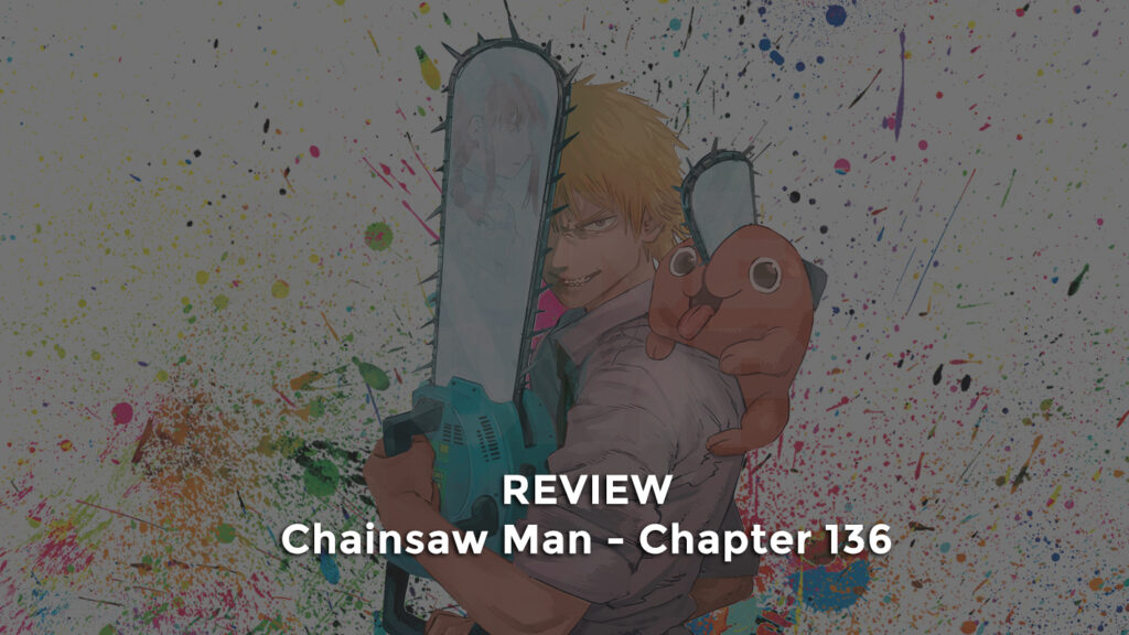 How Many Chapters Does the 'Chainsaw Man' Anime Cover?
