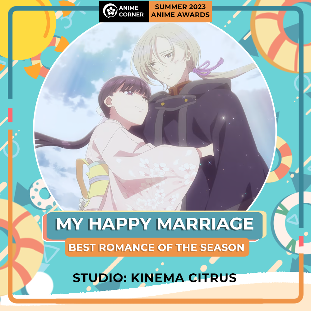 summer 2023 anime best romance my happy marriage 
