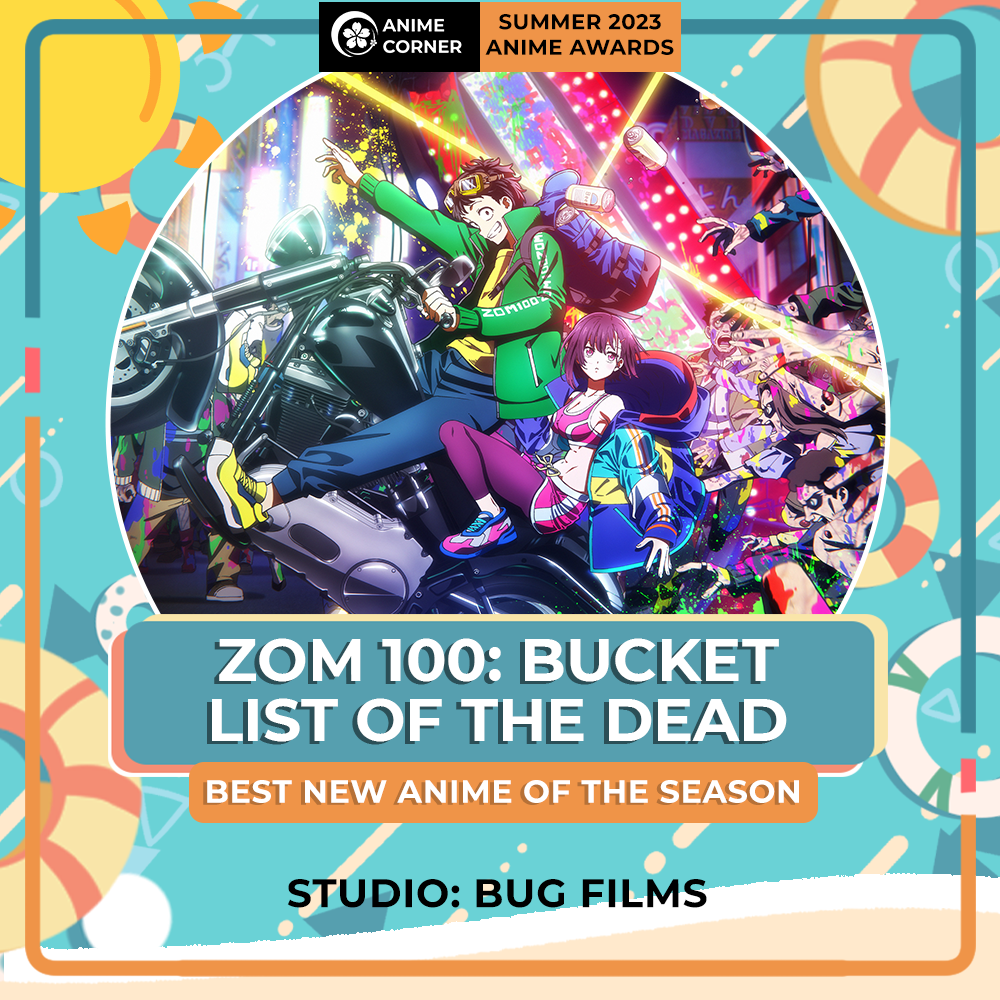 summer 2023 anime awards season new zom 100 bucket list